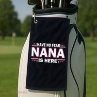 Have No Fear Nana Is Here Golf Towel thumb 2