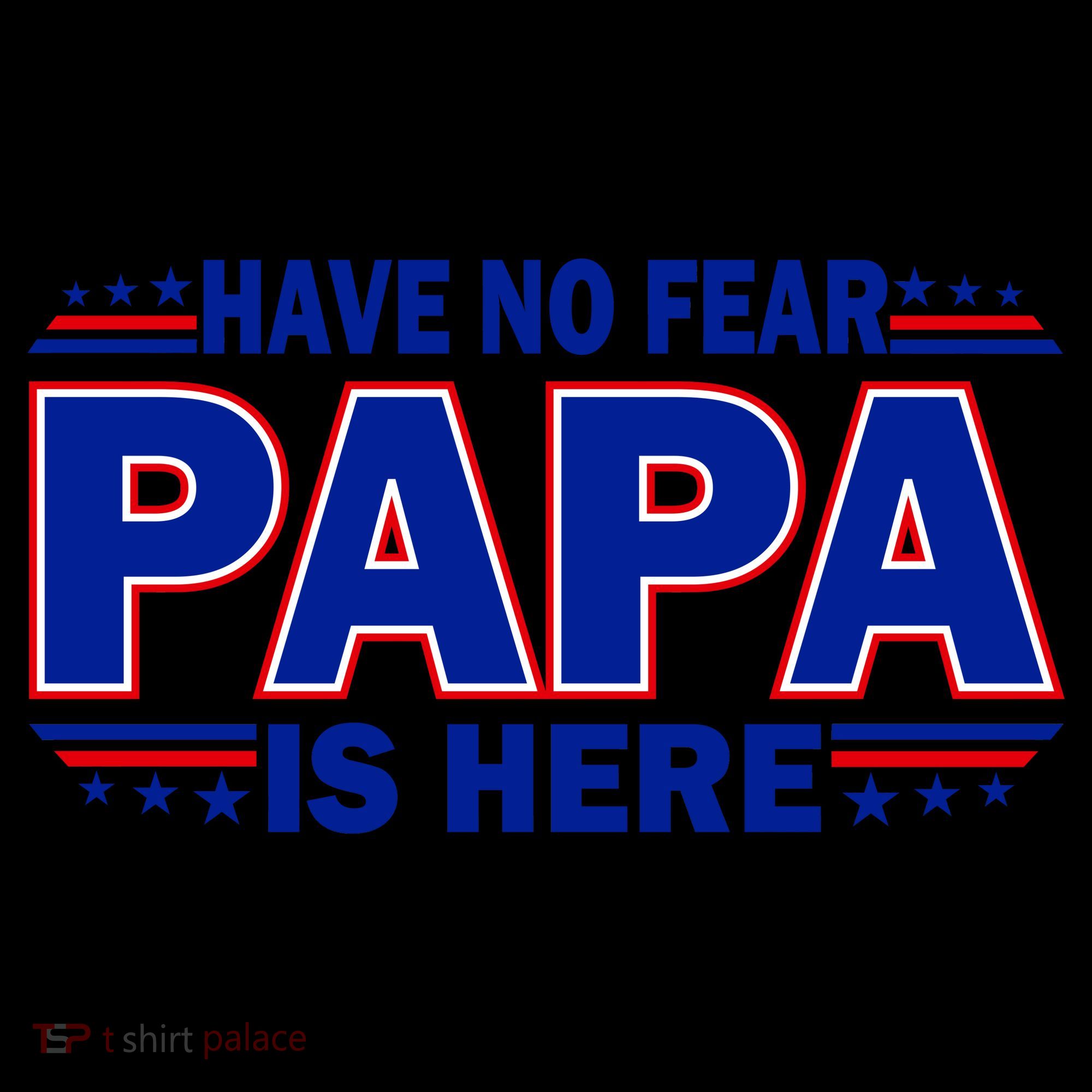 Have No Fear Papa Is Here Coffee Mug