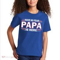 Have No Fear Papa Is Here Kids T-Shirt thumb 2