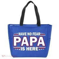 Have No Fear Papa Is Here Tote Bag thumb 0