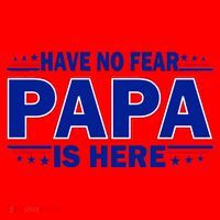 Have No Fear Papa Is Here Santa Hat thumb 1