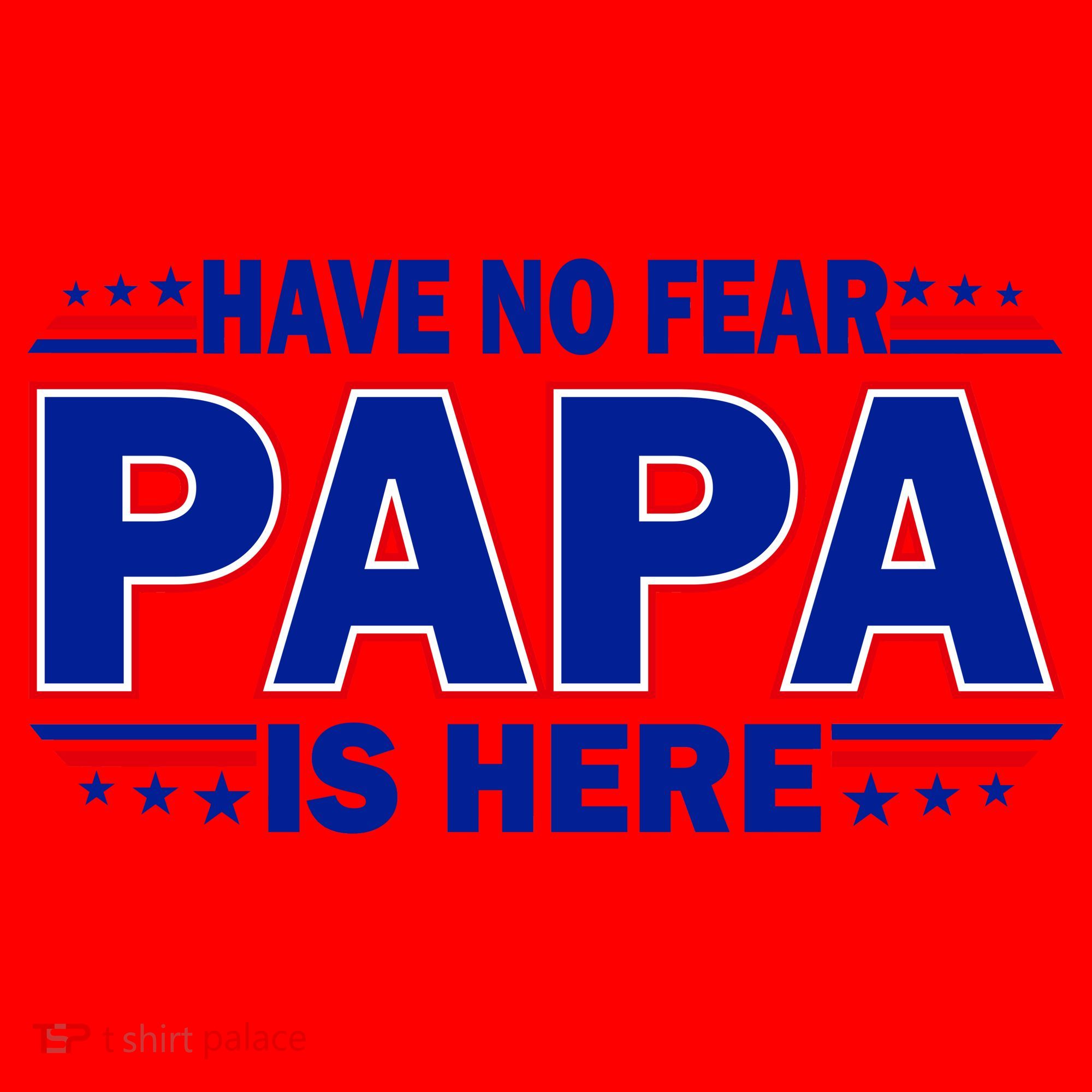 Have No Fear Papa Is Here Santa Hat