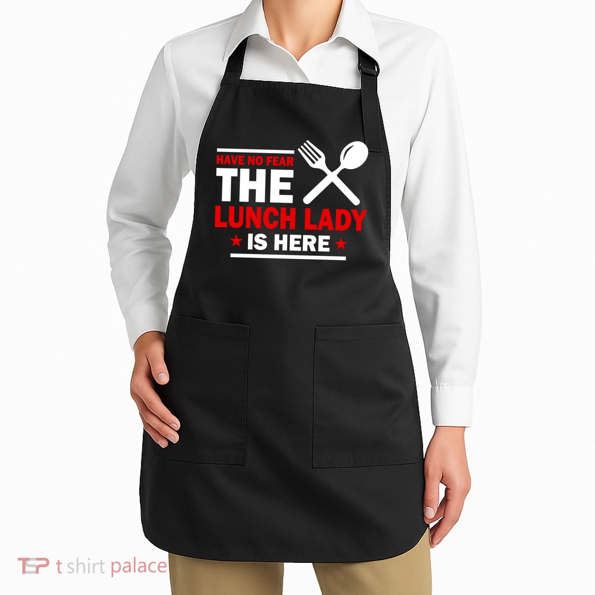 Have No Fear The Lunch Lady Is Here Apron