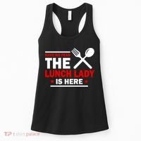 Have No Fear The Lunch Lady Is Here Women's Tank Top thumb 0