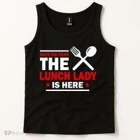 Have No Fear The Lunch Lady Is Here Tank Top thumb 2
