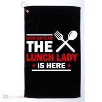 Have No Fear The Lunch Lady Is Here Golf Towel thumb 0