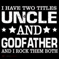 Have Two Titles Uncle And Godfather I Rock Them Both Ornament thumb 1
