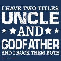 Have Two Titles Uncle And Godfather I Rock Them Both Kids Long Sleeve Shirt thumb 2