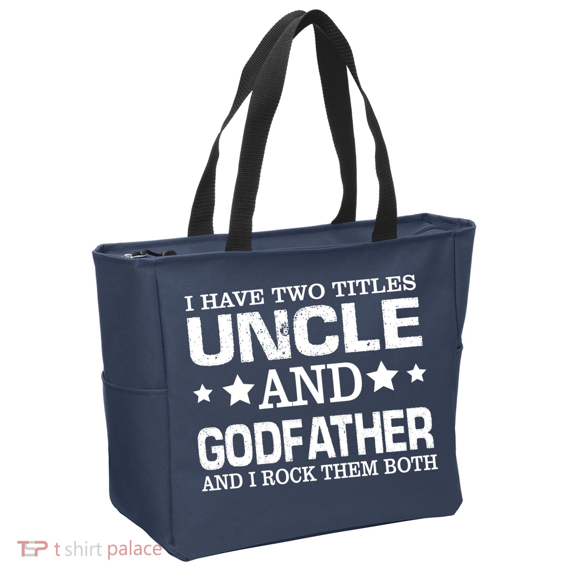 Have Two Titles Uncle And Godfather I Rock Them Both Tote Bag