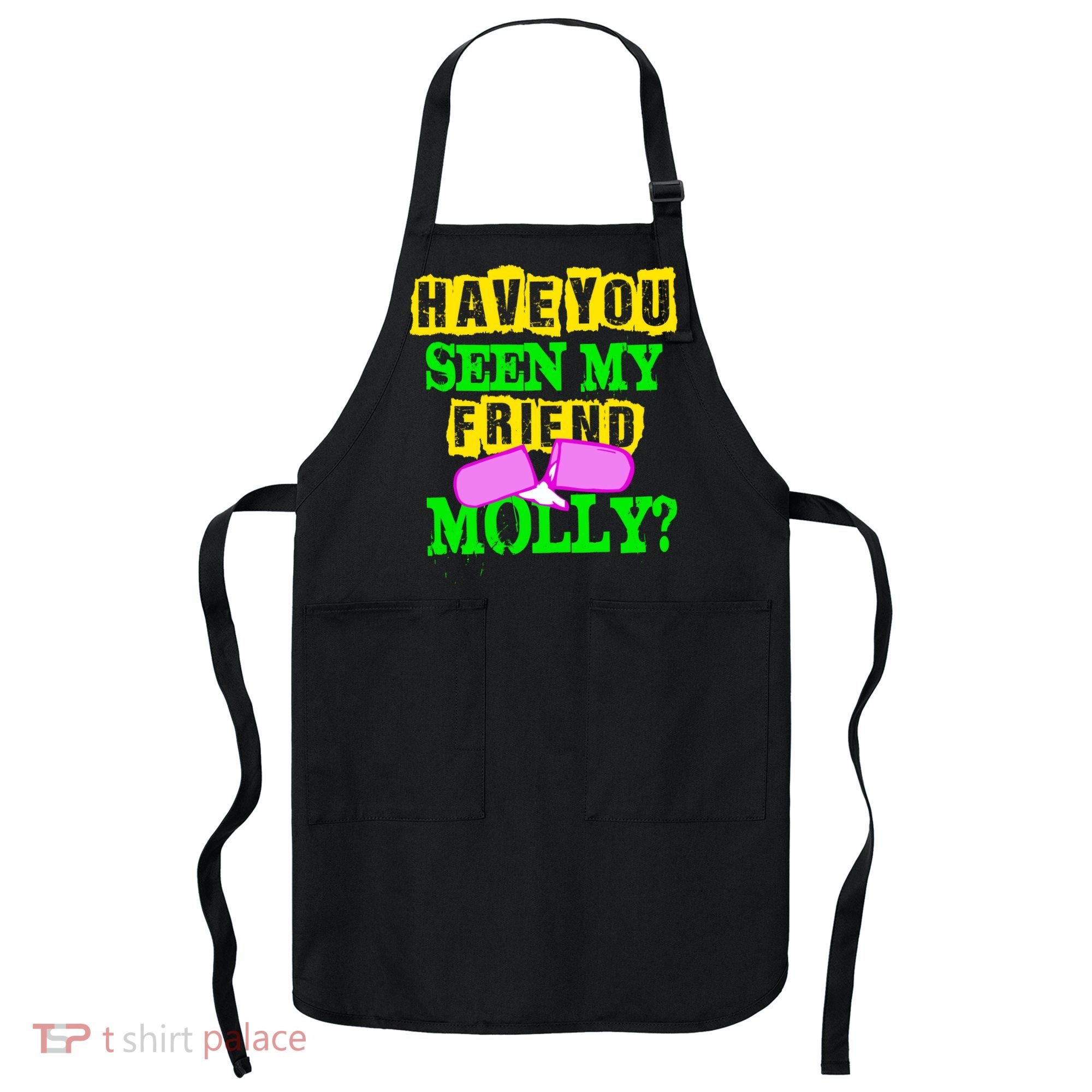 Have You Seen My Friend Molly Apron