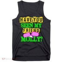 Have You Seen My Friend Molly Tank Top thumb 0