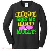 Have You Seen My Friend Molly Kids Long Sleeve Shirt thumb 0