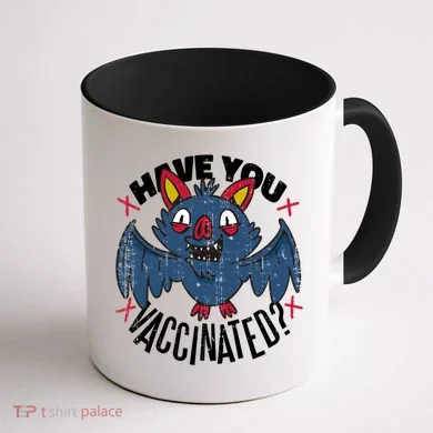Have You Vaccinated Bat Coffee Mug back