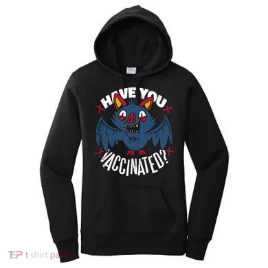 Have You Vaccinated Bat Women's Hoodie