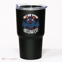 Have You Vaccinated Bat Tumbler thumb 0