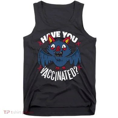 Have You Vaccinated Bat Tank Top