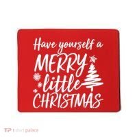 Have Yourself A Merry Little Christmas Mousepad thumb 0