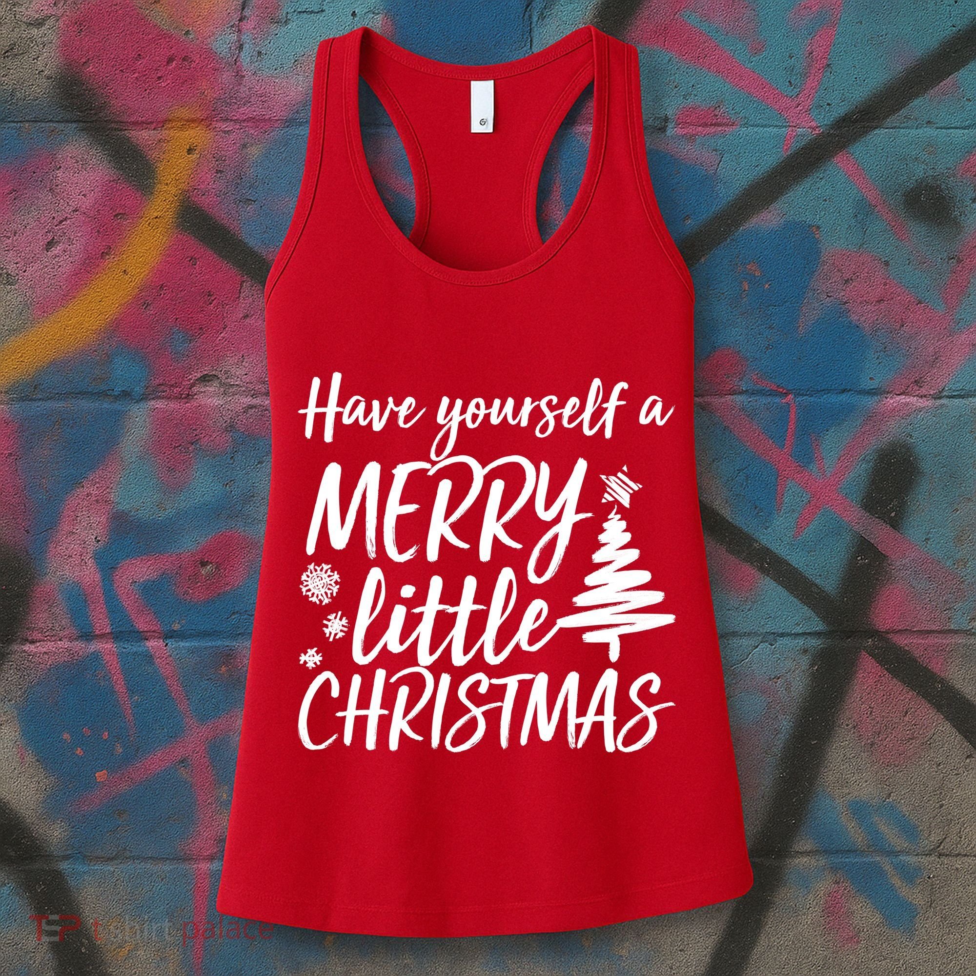Have Yourself A Merry Little Christmas Women's Tank Top