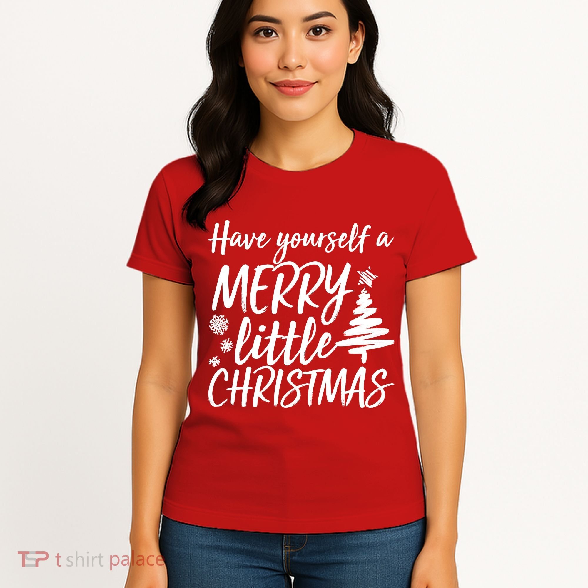 Have Yourself A Merry Little Christmas Women's T-Shirt