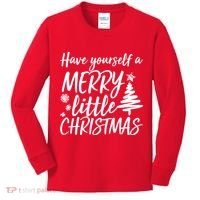 Have Yourself A Merry Little Christmas Kids Long Sleeve Shirt thumb 0
