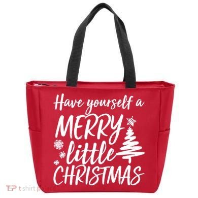 Have Yourself A Merry Little Christmas Tote Bag