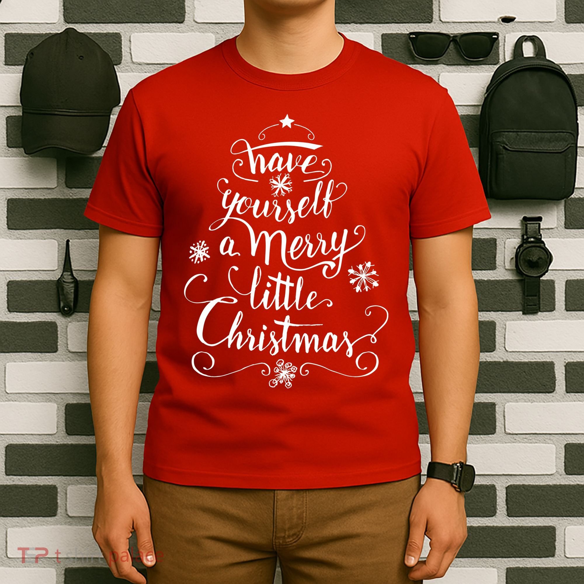 Have yourself a merry little Christmas graphic T-Shirt