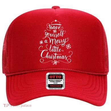 Have yourself a merry little Christmas graphic Hat