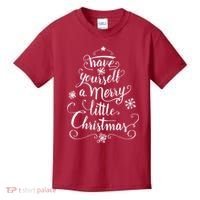 Have yourself a merry little Christmas graphic Kids T-Shirt thumb 0