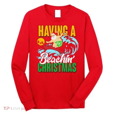 Having A Beachin' Christmas Long Sleeve Shirt