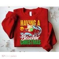 Having A Beachin' Christmas Sweatshirt thumb 2