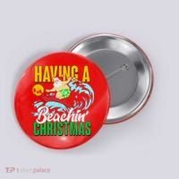 Having A Beachin' Christmas Button thumb 0