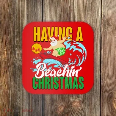 Having A Beachin' Christmas Coaster