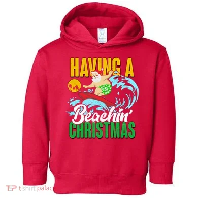 Having A Beachin' Christmas Toddler Hoodie