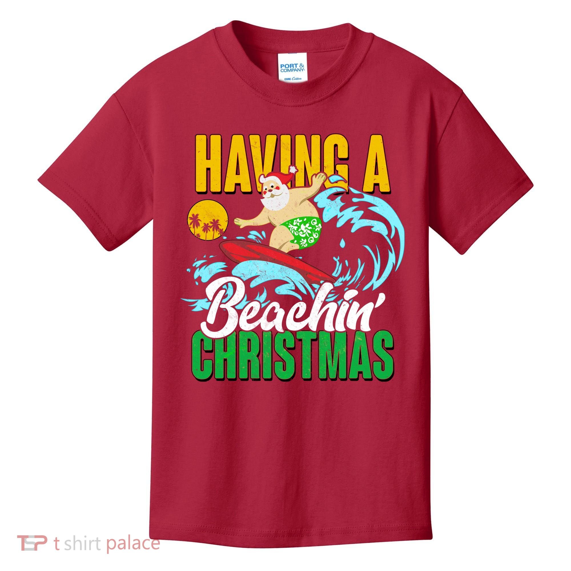 Having A Beachin' Christmas Kids T-Shirt