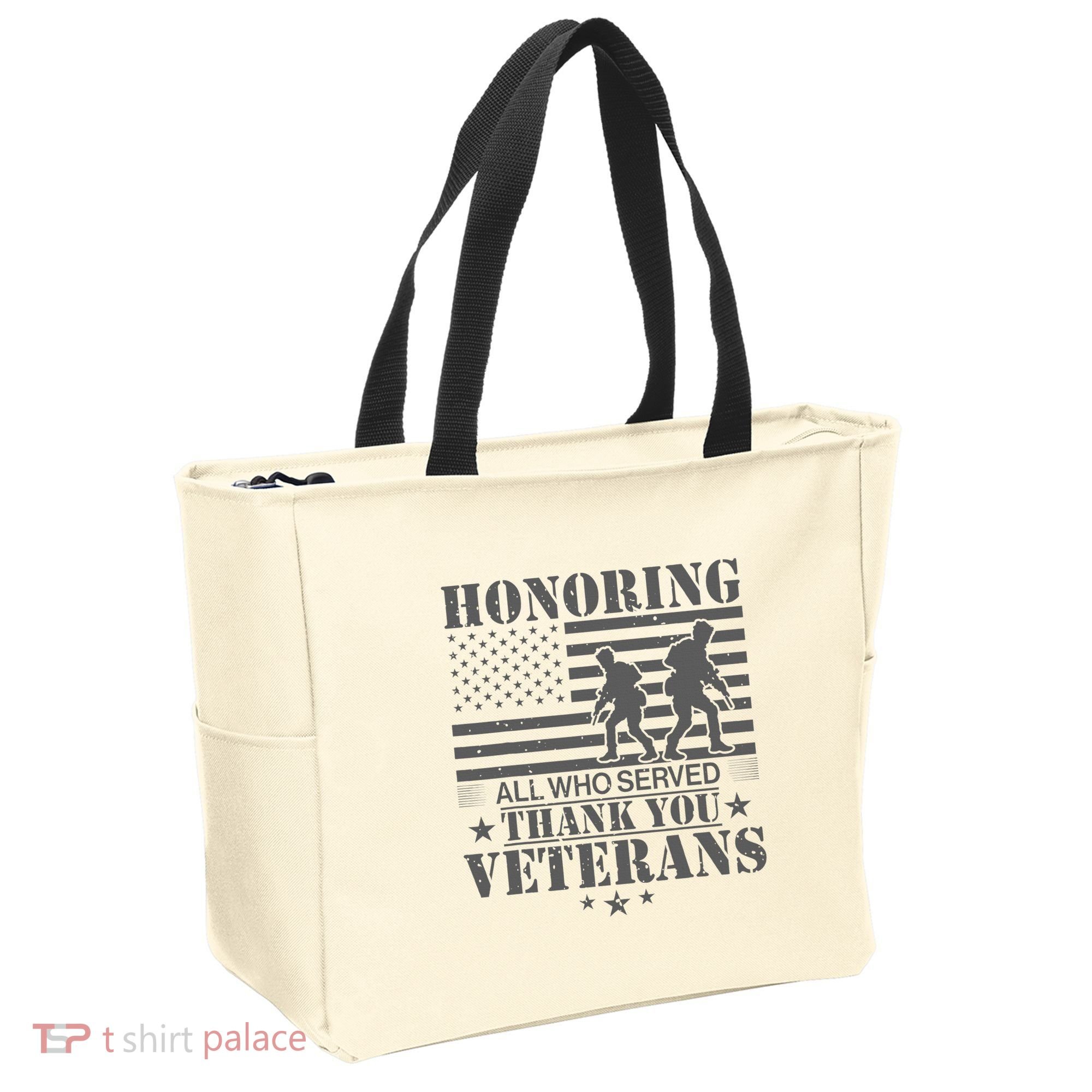 Honoring All Who Served Thank You Veterans Day Us Veteran Tote Bag