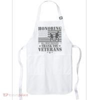 Honoring All Who Served Thank You Veterans Day Us Veteran Apron thumb 0