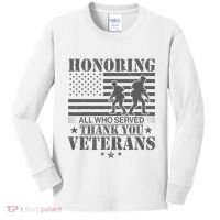 Honoring All Who Served Thank You Veterans Day Us Veteran Kids Long Sleeve Shirt thumb 0