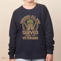 Honoring All Who Served Thank You Veterans Day Us Veteran Women's Sweatshirt thumb 0