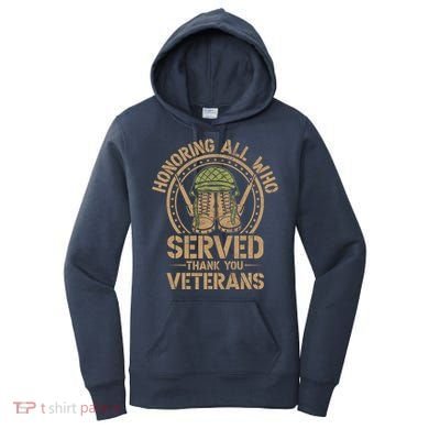 Honoring All Who Served Thank You Veterans Day Us Veteran Women's Hoodie