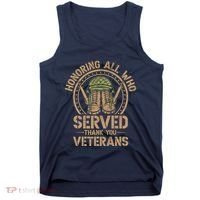 Honoring All Who Served Thank You Veterans Day Us Veteran Tank Top thumb 0