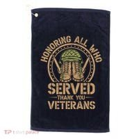 Honoring All Who Served Thank You Veterans Day Us Veteran Golf Towel thumb 0