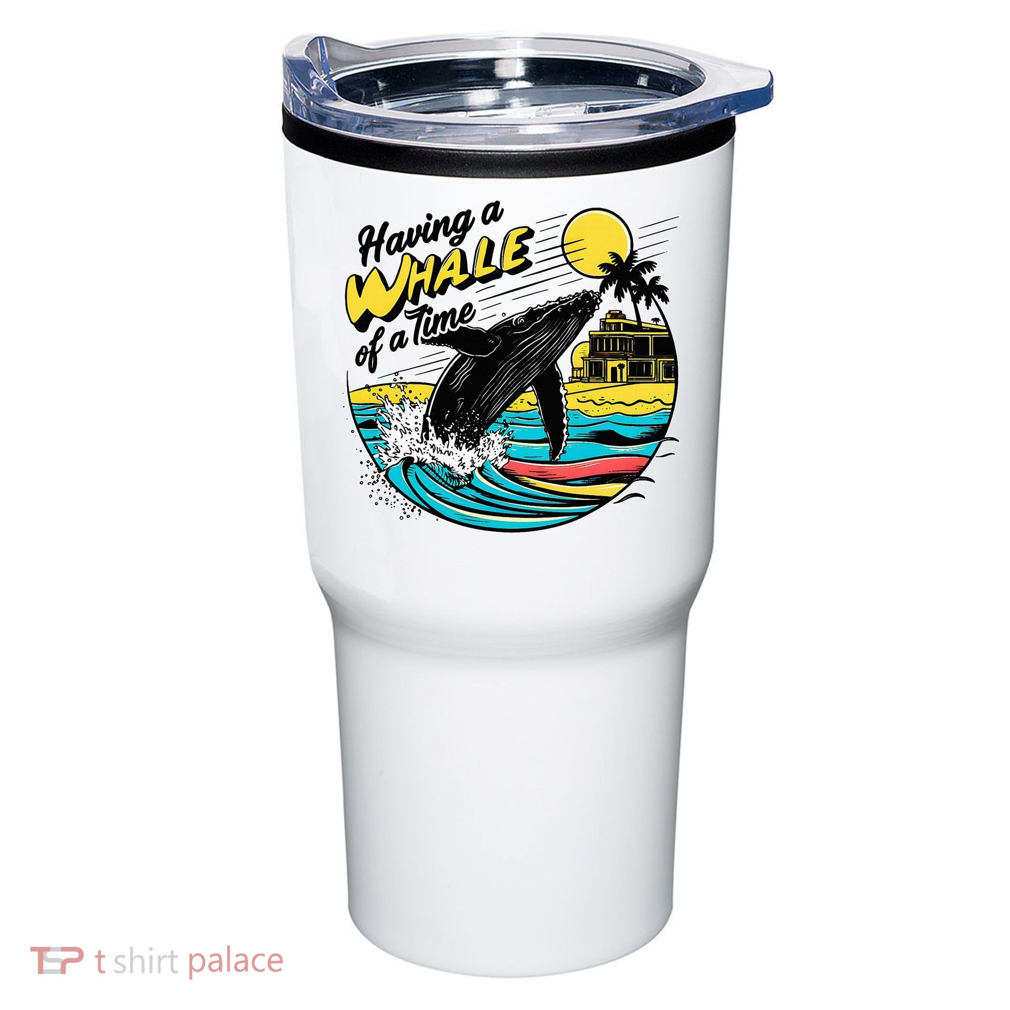 Having A Whale Of A Time Funny Humorous Beach Tumbler