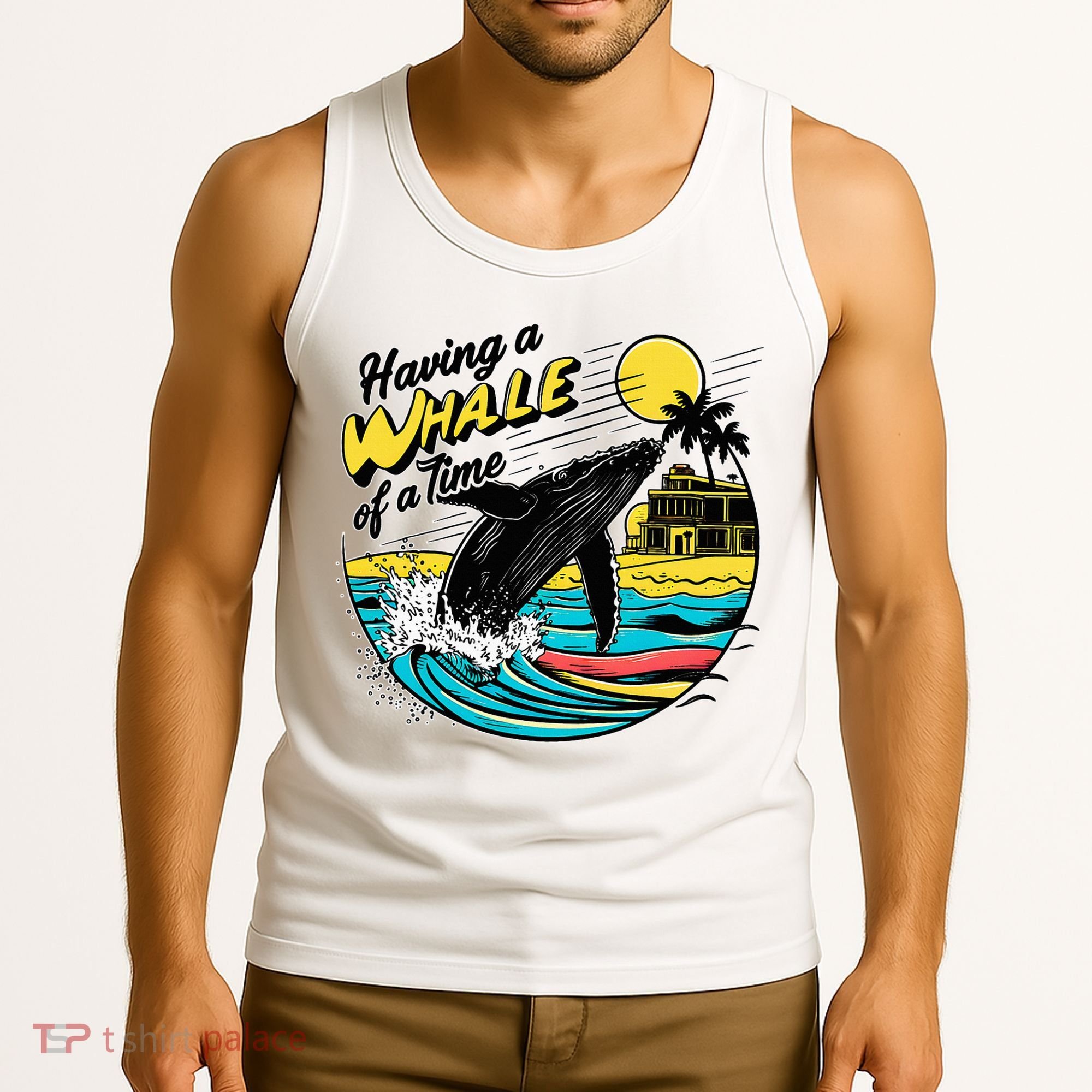 Having A Whale Of A Time Funny Humorous Beach Tank Top