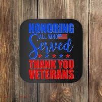 Honoring All Who Served Thank You Veterans Coaster thumb 0