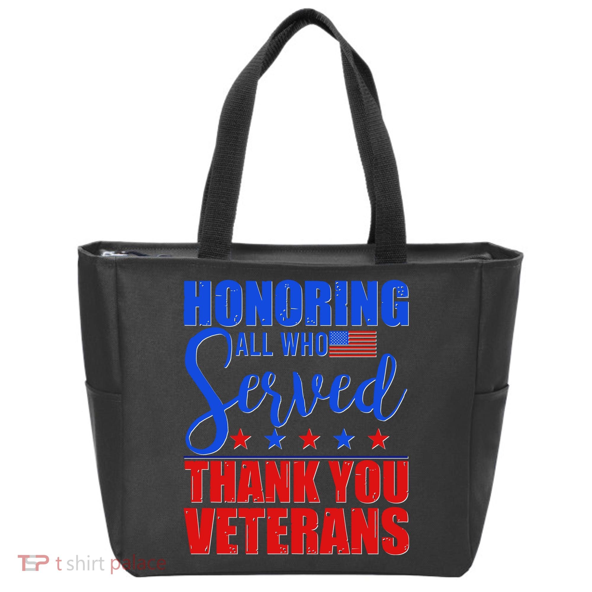 Honoring All Who Served Thank You Veterans Tote Bag