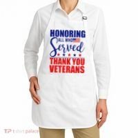 Honoring All Who Served Thank You Veterans Apron thumb 2