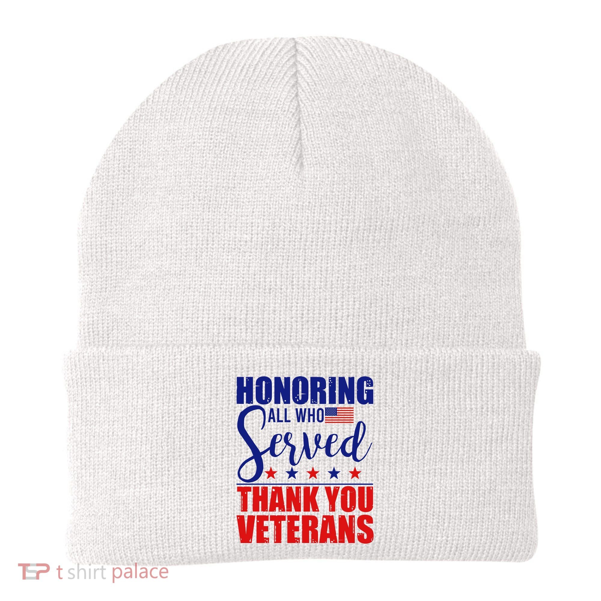 Honoring All Who Served Thank You Veterans Beanie