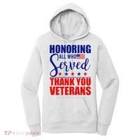 Honoring All Who Served Thank You Veterans Women's Hoodie thumb 0