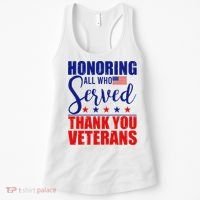 Honoring All Who Served Thank You Veterans Women's Tank Top thumb 0