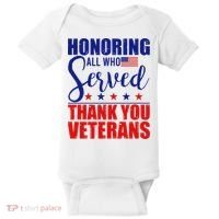 Honoring All Who Served Thank You Veterans Baby Bodysuit thumb 0
